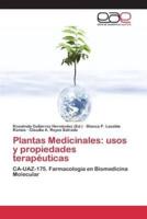 Plantas Medicinales: usos y propiedades terapéuticas
