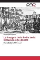 La imagen de la India en la literatura occidental