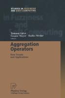 Aggregation Operators : New Trends and Applications