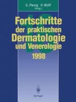 Vortrage Und Dia-Klinik Der 16. Fortbildungswoche 1998 Fortbildungswoche Fur Praktische Dermatologie Und Venerologie E.V. C/O Klinik Und Poliklinik Fu