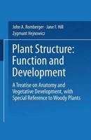 Plant Structure: Function and Development