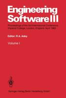 Engineering Software III : Proceedings of the 3rd International Conference, Imperial College, London, England. April 1983