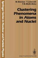 Clustering Phenomena in Atoms and Nuclei : International Conference on Nuclear and Atomic Clusters, 1991, European Physical Society Topical Conference, Åbo Akademi, Turku, Finland, June 3-7, 1991