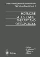 Hormone Replacement Therapy and Osteoporosis. Schering Foundation Symposium Proceedings Supplements