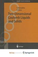 Two-Dimensional Coulomb Liquids and Solids