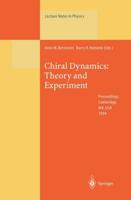 Chiral Dynamics: Theory and Experiment : Proceedings of the Workshop Held at MIT, Cambridge, MA, USA, 25-29 July 1994