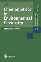 Chemometrics in Environmental Chemistry - Statistical Methods. Reactions and Processes