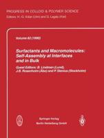 Surfactants and Macromolecules: Self-Assembly at Interfaces and in Bulk