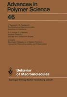 Behavior of Macromolecules