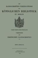 Verzeichnis Der Tibetischen Handschriften Der Koniglichen Bibliothek Zu Berlin