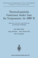Thermodynamische Funktionen Idealer Gase Für Temperaturen Bis 6000 +K