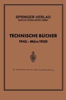 Technische Bucher 1945 - Marz 1950: Zu Beziehen Durch Jede Buchhandlung