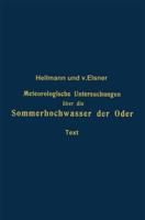 Meteorologische Untersuchungen Uber Die Sommerhochwasser Der Oder