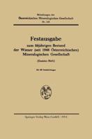 Festausgabe Zum 50jahrigen Bestand Der Wiener (Seit 1946 Osterreichischen) Mineralogischen Gesellschaft
