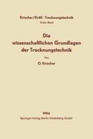 Die Wissenschaftlichen Grundlagen Der Trocknungstechnik