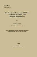 Die Fauna Der Neuhauser Schichten Von Waidhofen/Ybbs, NÖ. (Dogger, Klippenzone). Mathematische, Physikalische Und Technische Wissenschaften