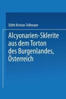 Alcyonarien-Sklerite Aus Dem Torton Des Burgenlandes, Österreich