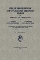 Kinderheilkunde Und Pflege Des Gesunden Kindes Für Schwestern Und Fürsorgerinnen