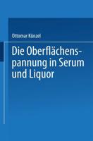 Die Oberflächenspannung in Serum und Liquor : Habilitationsschrift