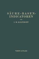 Saure-Basen- Indicatoren: Ihre Anwendung Bei Der Colorimetrischen Bestimmung Der Wasserstoffionenkonzentration