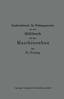 Sonderabdruck Fur Prufungszwecke Aus Dem Hilfsbuch Fur Den Maschinenbau