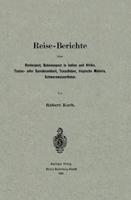 Reise-Berichte Über Rinderpest, Bubonenpest in Indien Und Afrika, Tsetse- Oder Surrakrankheit, Texasfieber, Tropische Malaria, Schwarzwasserfieber