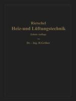 H. Rietschels Leitfaden Der Heiz- Und Lüftungstechnik