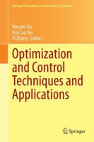 Optimization and Control Techniques and Applications