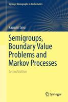 Semigroups, Boundary Value Problems and Markov Processes