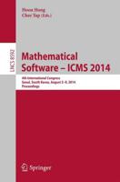 Mathematical Software -- ICMS 2014 : 4th International Conference, Seoul, South Korea, August 5-9, 2014, Proceedings