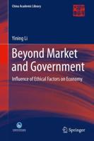 Beyond Market and Government : Influence of Ethical Factors on Economy