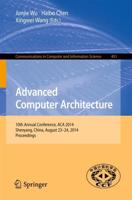 Advanced Computer Architecture : 10th Annual Conference, ACA 2014, Shenyang, China, August 23-24, 2014. Proceedings