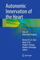 Autonomic Innervation of the Heart