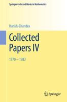 Collected Papers IV : 1970 - 1983