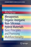 Mesoporous Organic-Inorganic Non-Siliceous Hybrid Materials : Basic Principles and Promising Multifunctionality