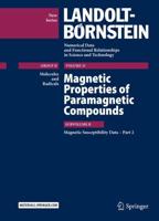 Magnetic Properties of Paramagnetic Compounds. Subvolume B Magnetic Susceptibility Data