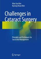 Challenges in Cataract Surgery