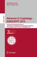 Advances in Cryptology - EUROCRYPT 2015 Security and Cryptology