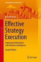 Effective Strategy Execution : Improving Performance with Business Intelligence