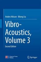 Vibro-Acoustics. Volume 3