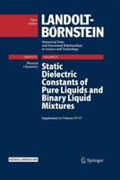 Static Dielectric Constants of Pure Liquids and Binary Liquid Mixtures. Supplement to Volume IV/17