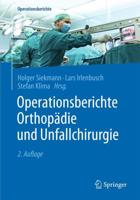 Operationsberichte Orthopädie Und Unfallchirurgie