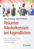 Riskanter Alkoholkonsum Bei Jugendlichen