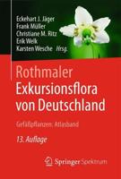 Rothmaler - Exkursionsflora Von Deutschland, Gefäpflanzen: Atlasband