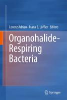 Organohalide-Respiring Bacteria