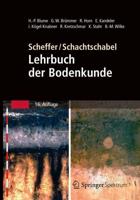 Scheffer/Schachtschabel: Lehrbuch Der Bodenkunde