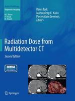 Radiation Dose from Multidetector CT. Diagnostic Imaging