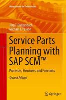 Service Parts Planning With SAP SCM™