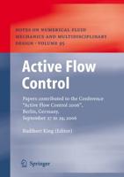 Active Flow Control : Papers contributed to the Conference "Active Flow Control 2006", Berlin, Germany, September 27 to 29, 2006