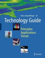 Technology Guide : Principles - Applications - Trends